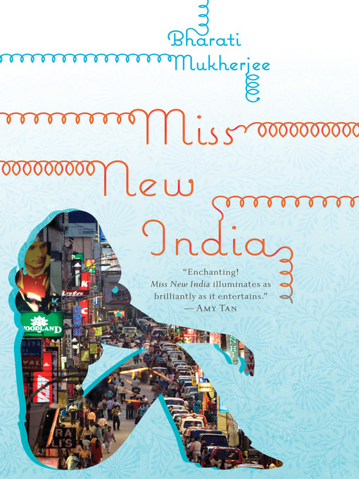 Title details for Miss New India by Bharati Mukherjee - Wait list